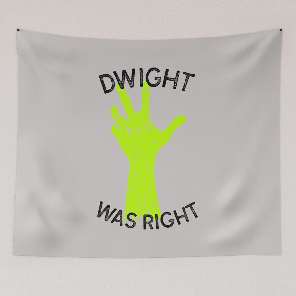 Item preview, Dwight Was Right. designed and sold by shirtdan.