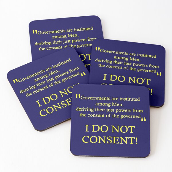 Item preview, Consent of the Governed - I Do Not Consent designed and sold by ittybittyowl.