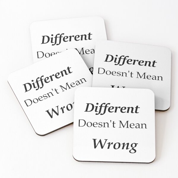 Item preview, Different Doesn't Mean Wrong designed and sold by Hvll1116.