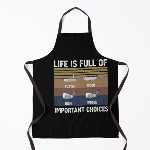 Item preview, life is full of important choices Funny Golf Gift designed and sold by CodingForTech.