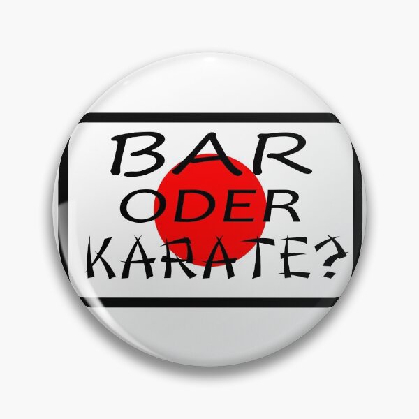 Item preview, Bar or Karate? - Funny German saying designed and sold by Urban-Lettering.