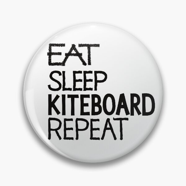 Item preview, Eat sleep kiteboard repeat designed and sold by ReluctantChickn.