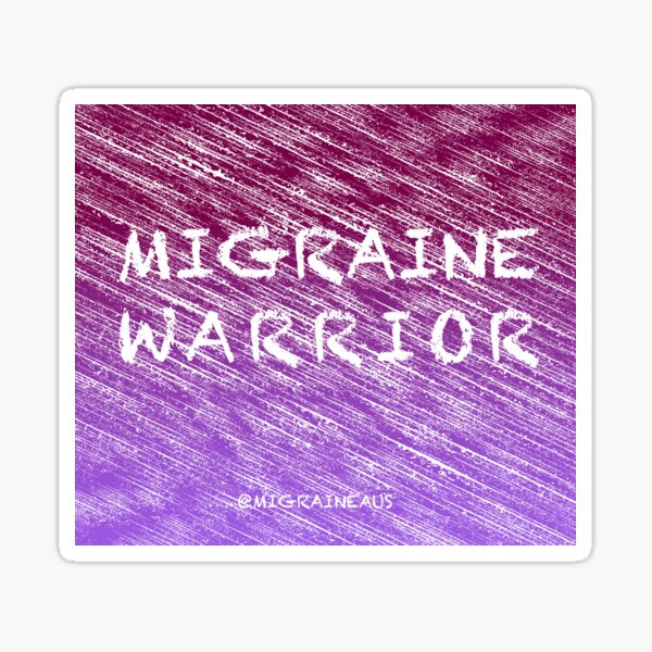 Migraine Warrior textured Sticker