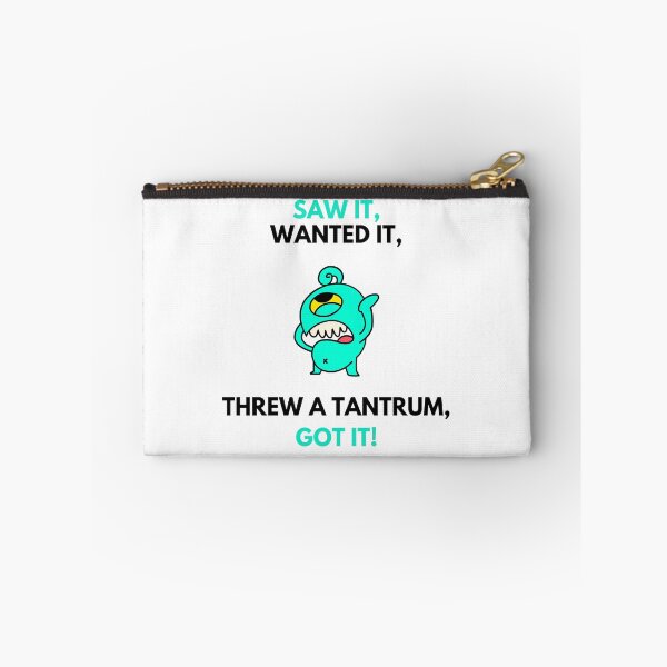 Item preview, Threw a tantrum and Got It! Spoiled brat designed and sold by daguilon.