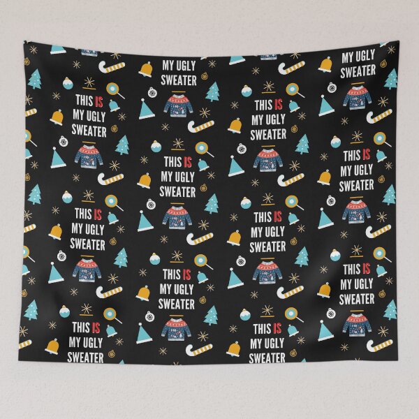 Item preview, This IS my Ugly Sweater Bl Bk designed and sold by CharWilcox.