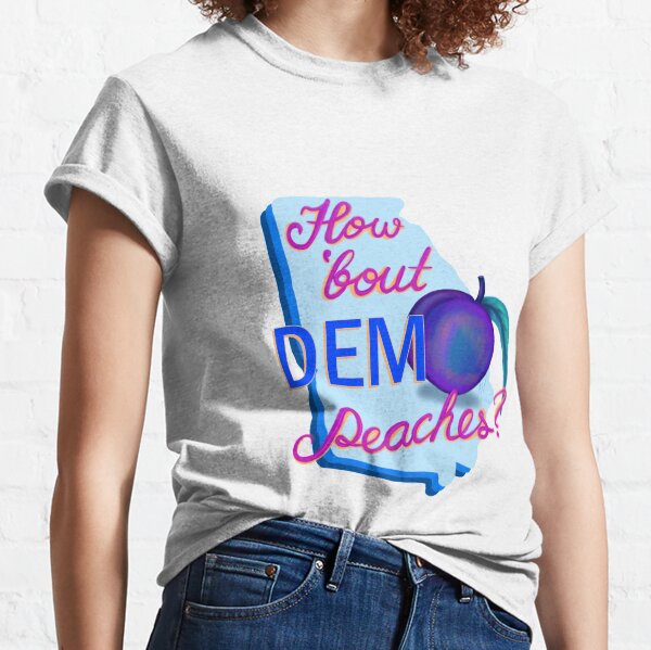 Item preview, How 'bout DEM peaches? designed and sold by BlueFuture.