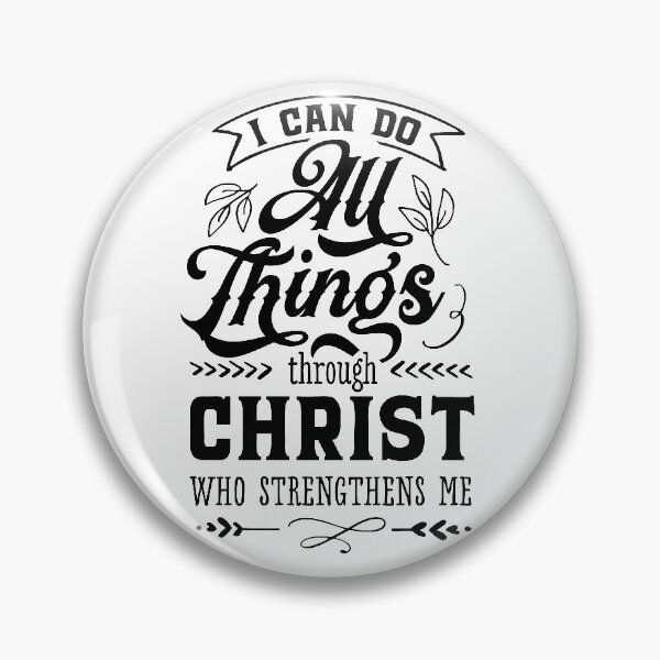 Item preview, I Can Do All Things Through Christ Who Strengthens Me Motto (Positive Believer) designed and sold by OneCherubim.
