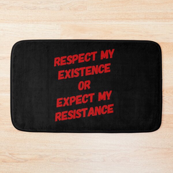 Item preview, Expect my resistance  designed and sold by Md1982.