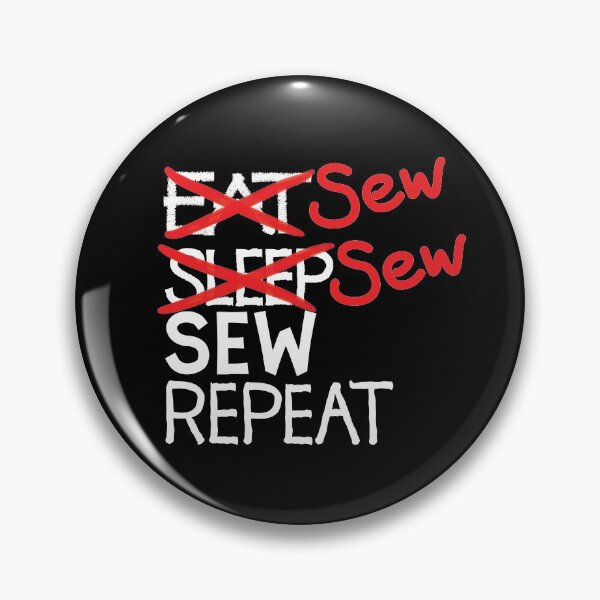 Item preview, Sew sew sew repeat designed and sold by ReluctantChickn.