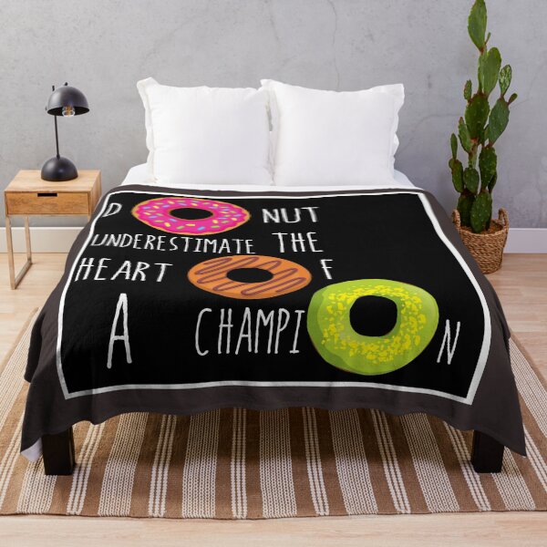 Item preview, Donut underestimate the heart of a champion designed and sold by UnboundFull.