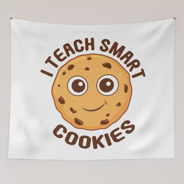 Item preview, I Teach Smart Cookies designed and sold by TheInkElephant.