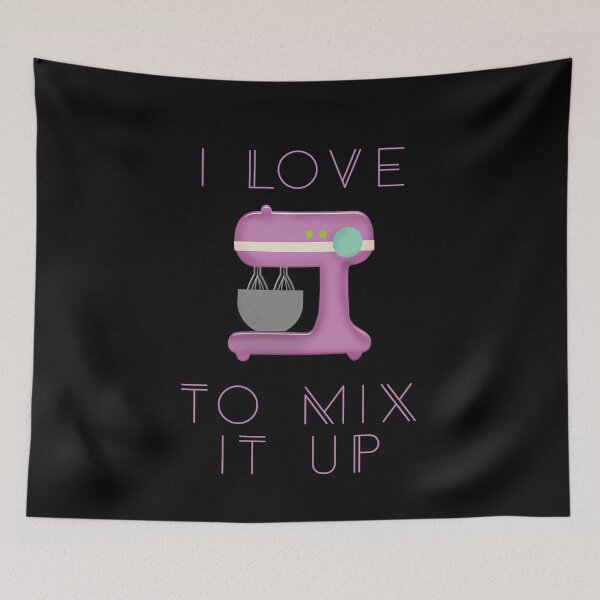 Item preview, I Love To Mix It Up - Cute Cooking Baking Pun designed and sold by ColorfulMystic.