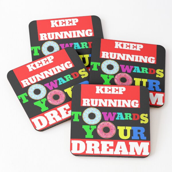 Item preview, Keep Running Towards your Dream! designed and sold by UnboundFull.