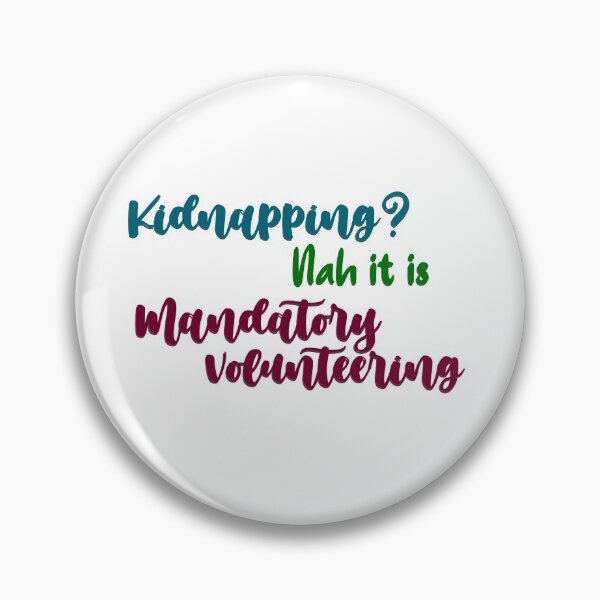 Item preview, Mandatory volunteering  designed and sold by Cloud Five.