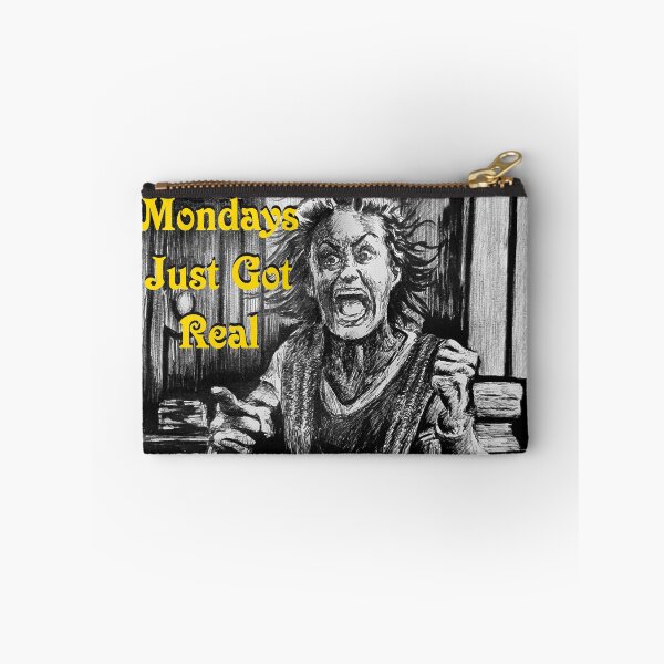 Item preview, Mondays Just Got Real designed and sold by FictiveArt.