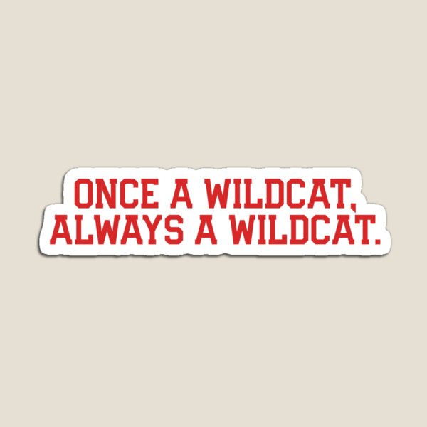 Artikel-Vorschau von Once A Wildcat Always A Wildcat, designt und verkauft von FORMIDABLESHOP.