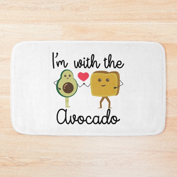 Item preview, Im With The Avocado Toast designed and sold by YAnna9.