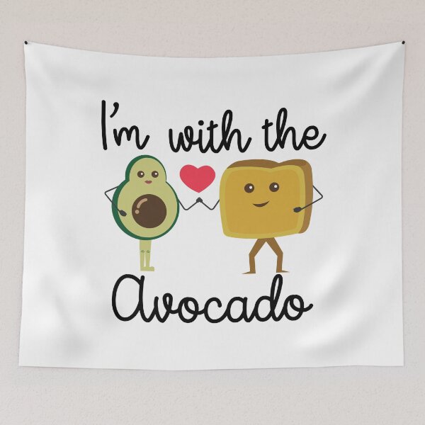 Item preview, Im With The Avocado Toast designed and sold by YAnna9.