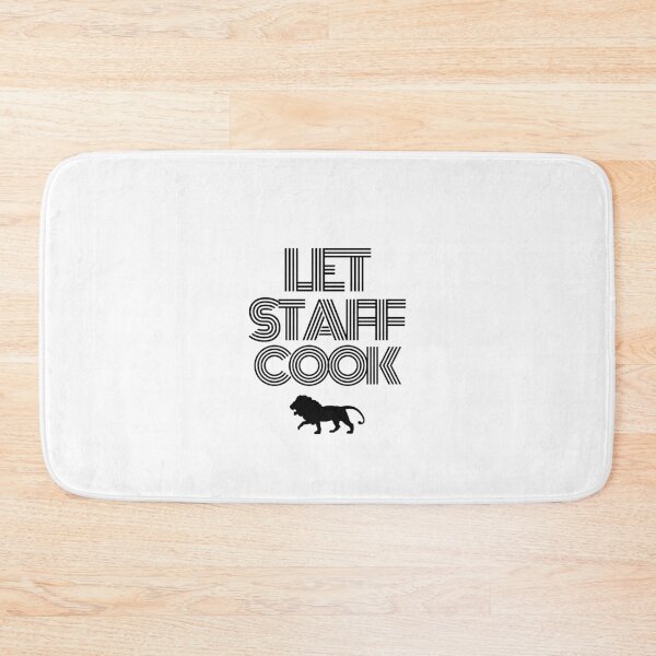 Item preview, Let Staff Cook designed and sold by Ogrelink.