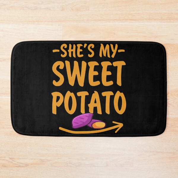 Item preview, Potato Inspector - Shes My Sweet Potato designed and sold by PupnkittyMania ⭐⭐⭐⭐⭐.