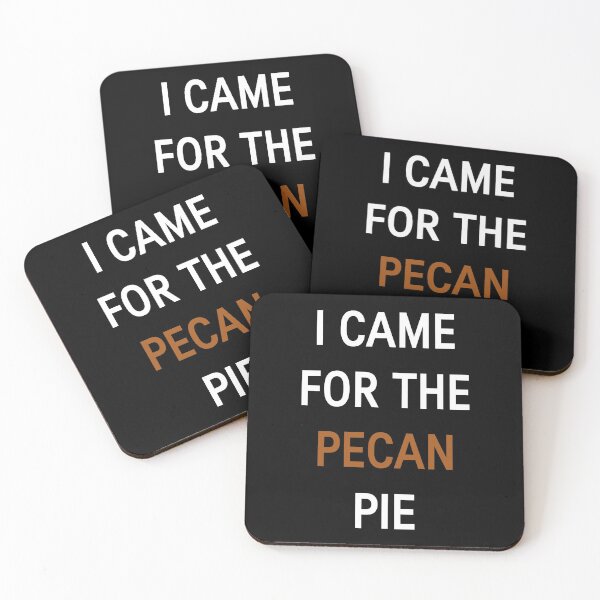 Item preview, I came for the pecan pie, introvert food humor designed and sold by VondasCreations.