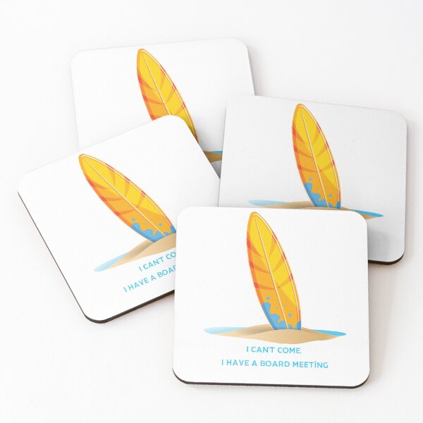 Item preview, I can’t come I have a board meeting - Surfing summer perfect vintage design waves surfer body boarding boogie groms grommet amazing adventure tides turf designed and sold by CJCTEES.