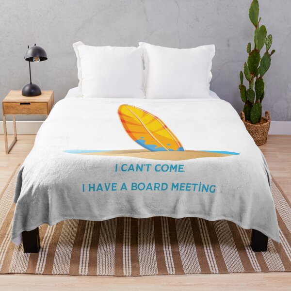 Item preview, I can’t come I have a board meeting - Surfing summer perfect vintage design waves surfer body boarding boogie groms grommet amazing adventure tides turf designed and sold by CJCTEES.