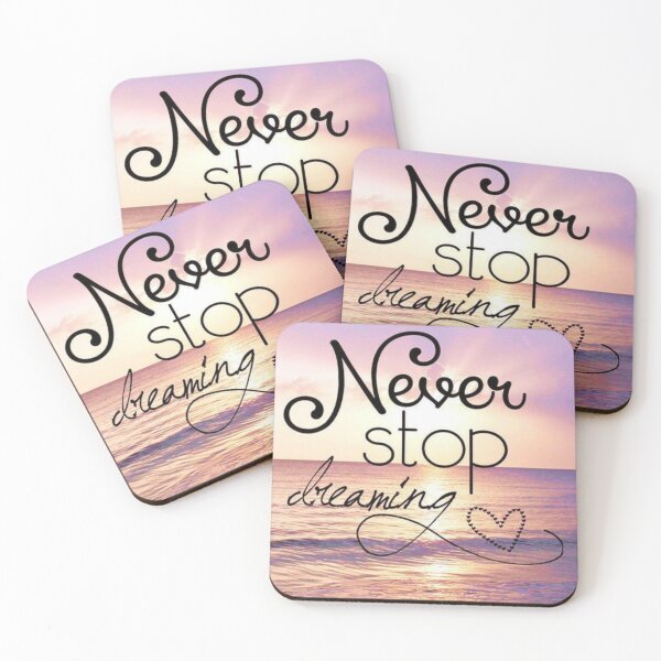 Item preview, Never Stop Dreaming Motivational slogan designed and sold by Dharmpreet Kaur.