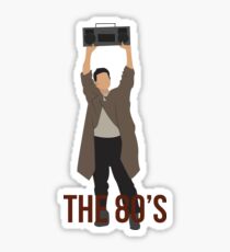 Sag alles - berühmte Boombox-Szene Sticker