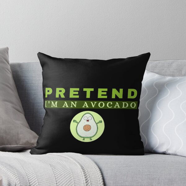 Item preview, Pretend I'm an avocado designed and sold by Tecnofa.