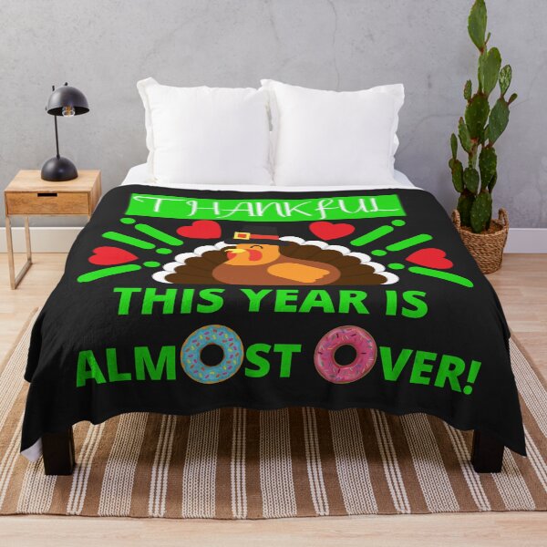 Item preview, Thankful this year is almost over! designed and sold by UnboundFull.