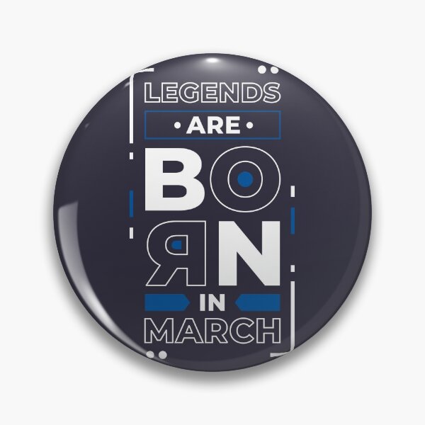 Item preview, Legends Are Born in March designed and sold by Dewirumbaina.