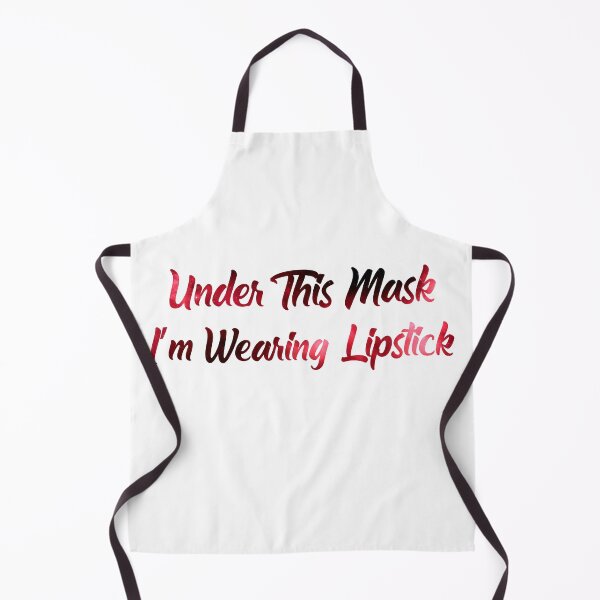 Item preview, Under This Mask Im Wearing Lipstick designed and sold by yacine12353.