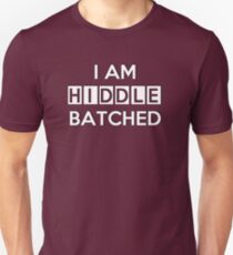 Hiddlebatched Unisex T-Shirt