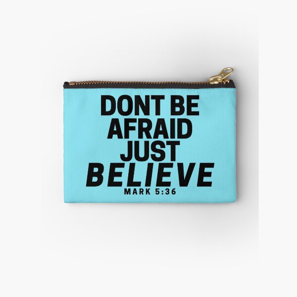 Item preview, Don't be afraid, just believe designed and sold by GeneralJesus.