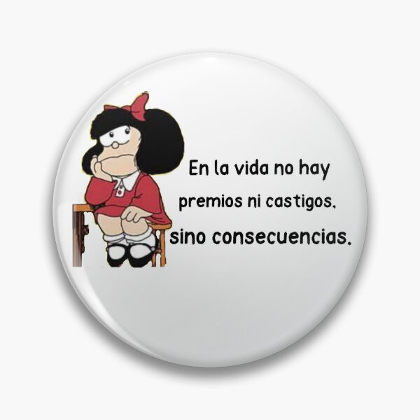 Item preview, En la vida no hay premios ni castigos, sino consecuencias designed and sold by Elena's Shop.