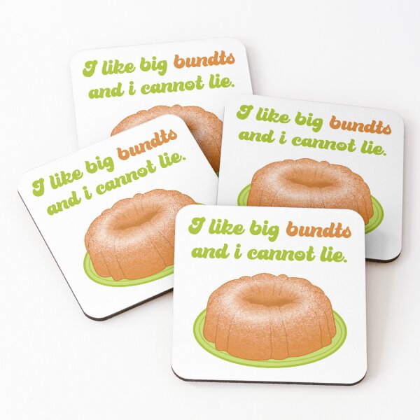 Item preview, I like big bundts and I cannot lie. designed and sold by Rachel Rogers.
