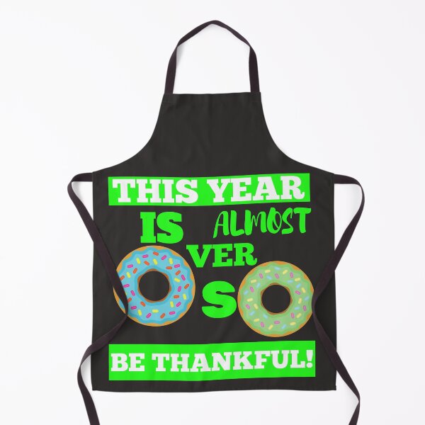 Item preview, This year is almost over so be thankful! designed and sold by UnboundFull.
