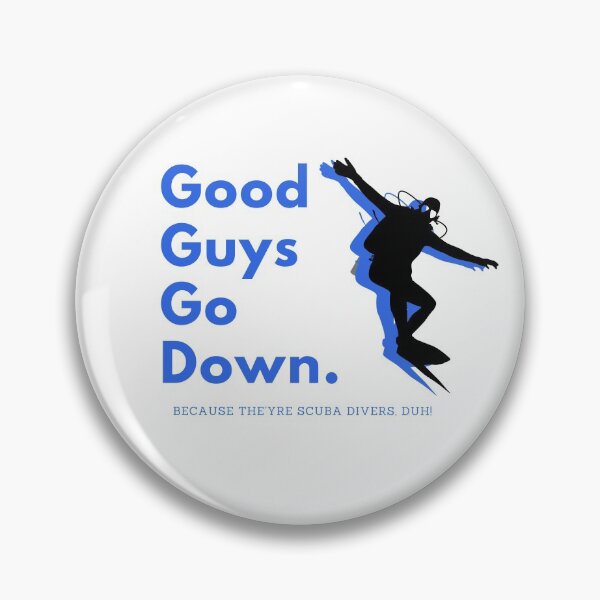 Item preview, Good guys go down Diver Funny Love Flag Open Ocean Aquaholic Muff Snorkeling Commercial dives Water Life Underwater Destination  designed and sold by CJCTEES.
