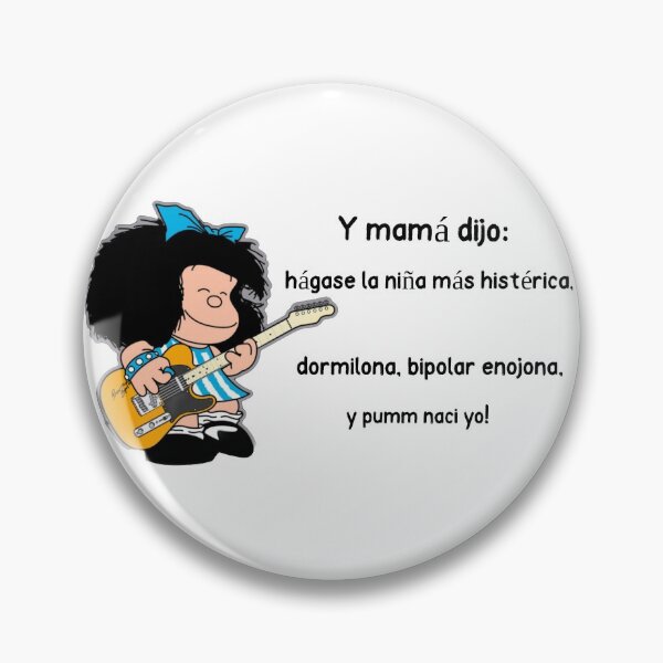 Item preview, Y mamá dijo: hágase la niña más histérica, dormilona, bipolar enojona, y pumm naci yo! designed and sold by Elena's Shop.