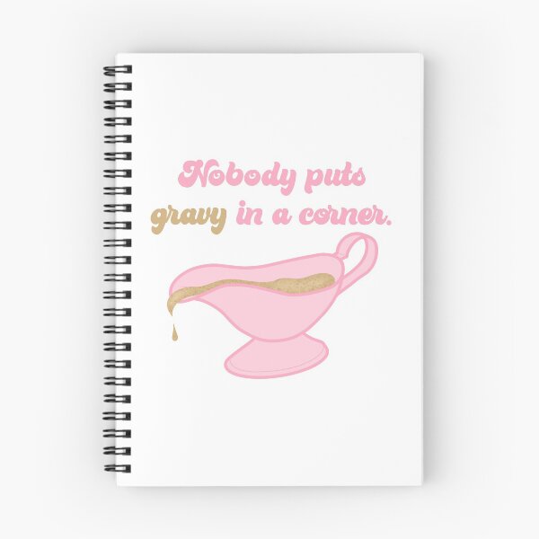 Item preview, Nobody puts gravy in a corner. designed and sold by Rachel Rogers.