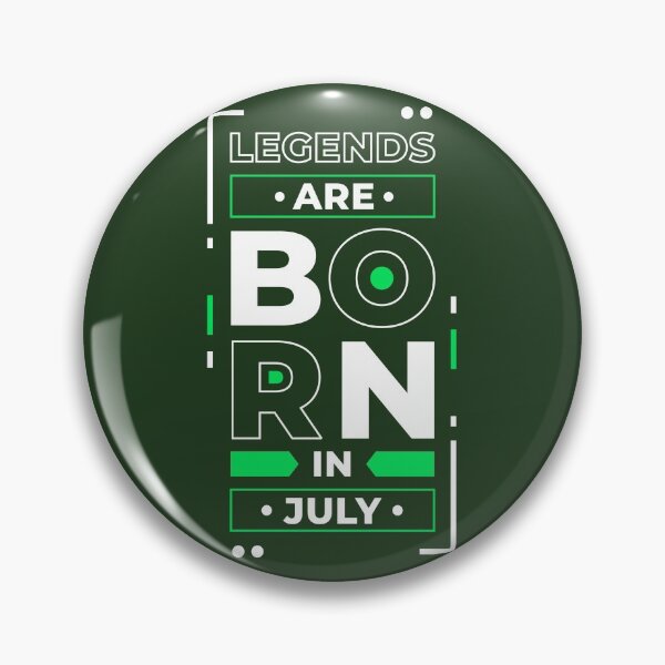 Item preview, Legends Are Born in July designed and sold by Dewirumbaina.