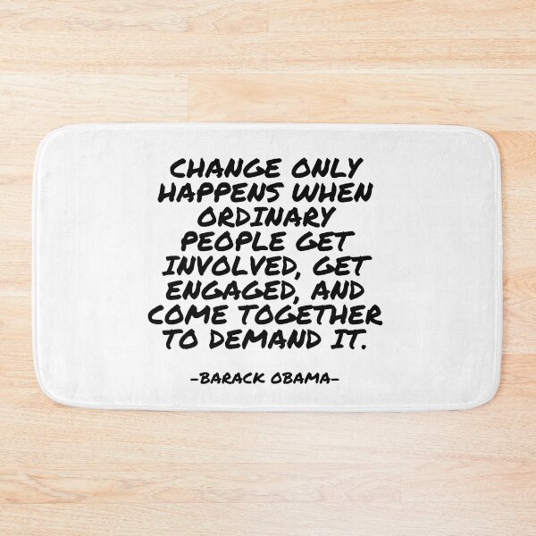 Item preview, Barack Obama - Change only happens when ordinary people get involved, get engaged, and come together to demand it. designed and sold by appleofyoureye.