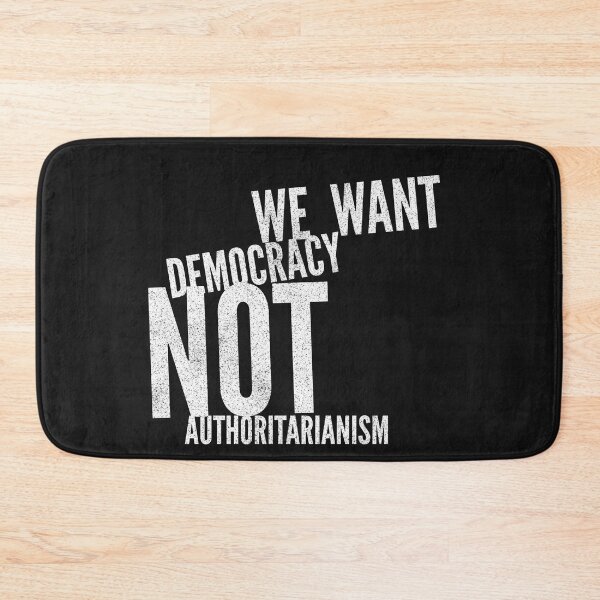 Item preview, We Want Democracy, not Authoritarianism designed and sold by HamiltonmagicTs.