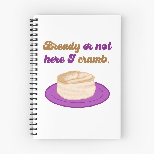 Item preview, Bready or not here I crumb. designed and sold by Rachel Rogers.