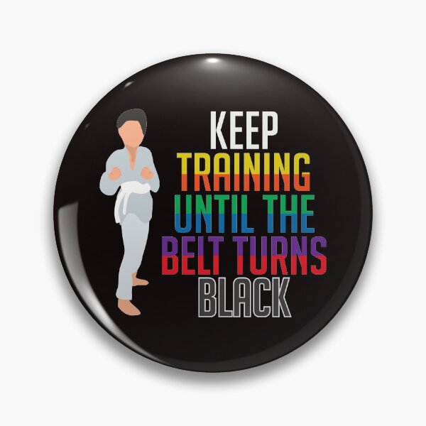 Item preview, Amateur Professional Black Belter Karate Clothing Keep Training Until The Belt Turns Black Taekwondo designed and sold by Customdesign200.