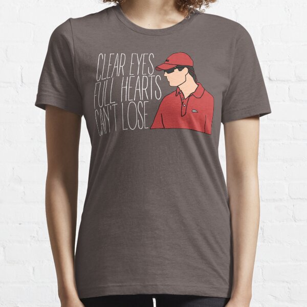 Friday Night Lights - Lions, Clear Eyes Full Hearts Can't Lose Essential T-Shirt