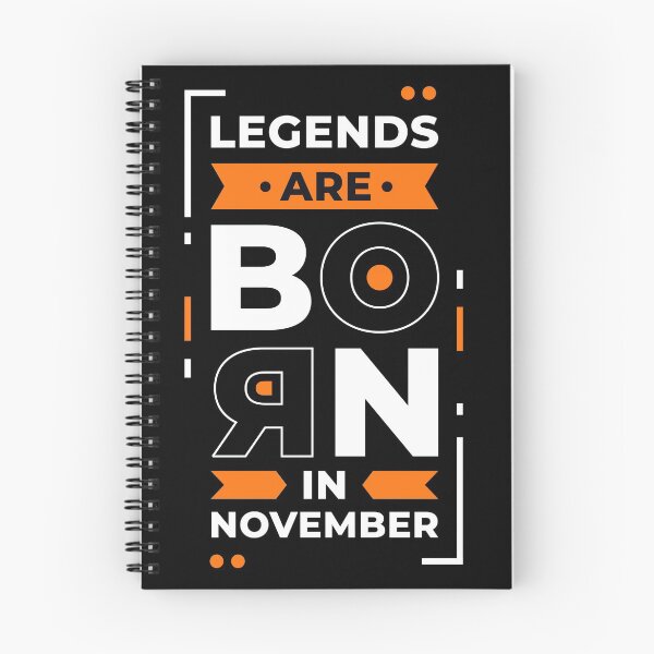 Item preview, Legends Are Born in November designed and sold by Dewirumbaina.