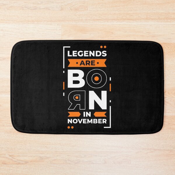 Item preview, Legends Are Born in November designed and sold by Dewirumbaina.