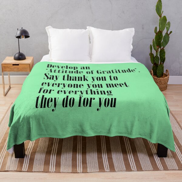 Item preview, Develop an ‘Attitude of Gratitude’. Say thank you to everyone you meet for everything they do for you. Motivational Quote.  designed and sold by amrmab.
